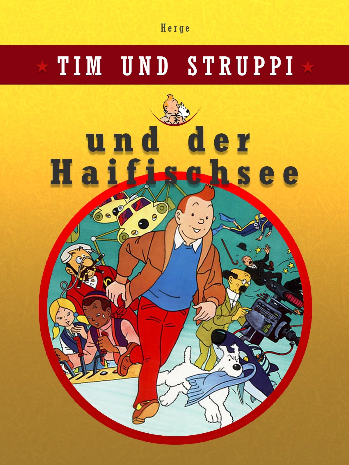 Tim und Struppi und der Haifischsee