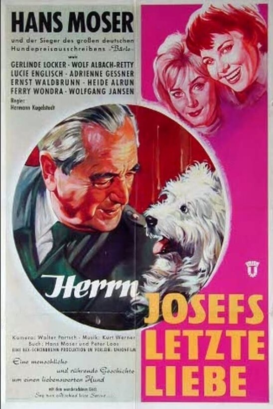 Herrn Josefs letzte Liebe