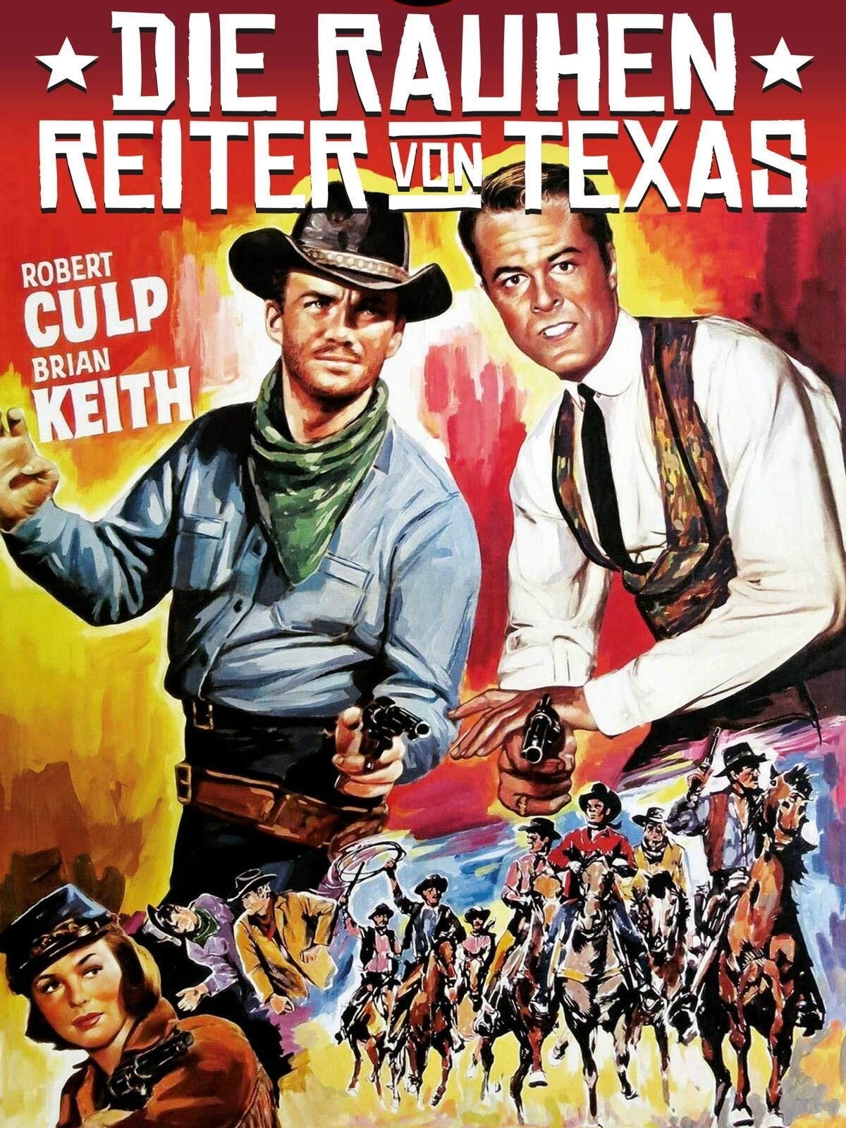 Die rauhen Reiter von Texas