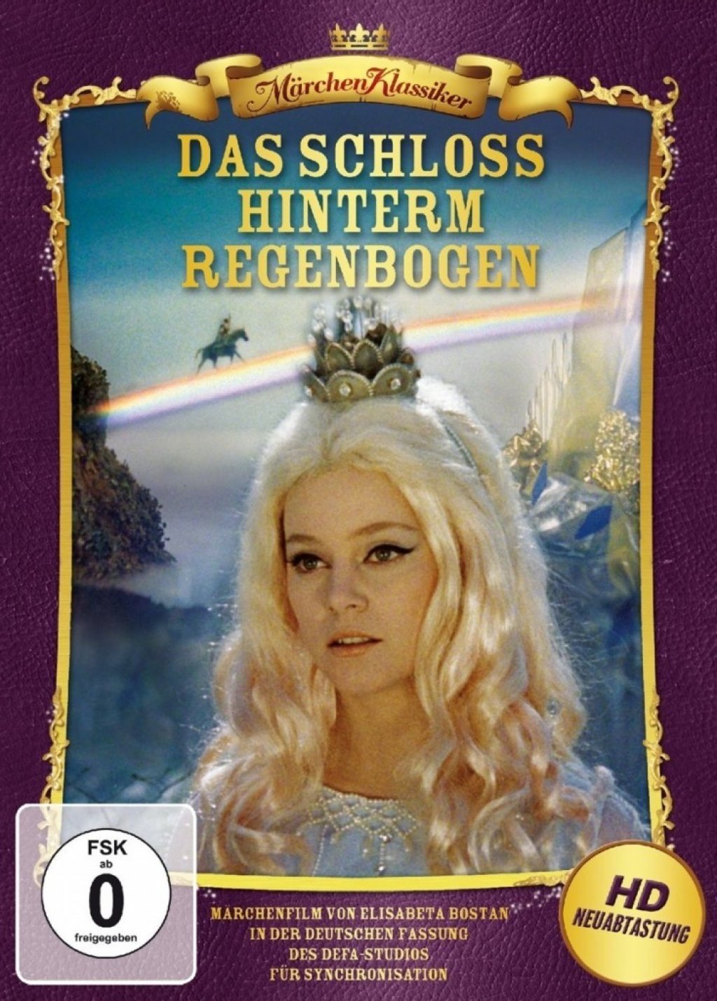 Das Schloß hinter dem Regenbogen