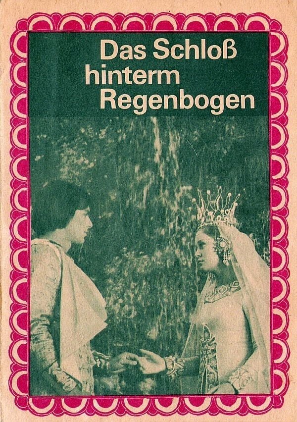 Das Schloß hinter dem Regenbogen