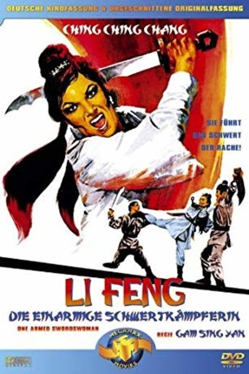Li Feng, die einarmige Schwertkämpferin