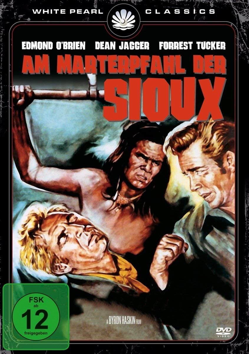Am Marterpfahl der Sioux