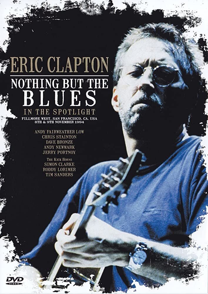 Eric Clapton - Nothing But The Blues