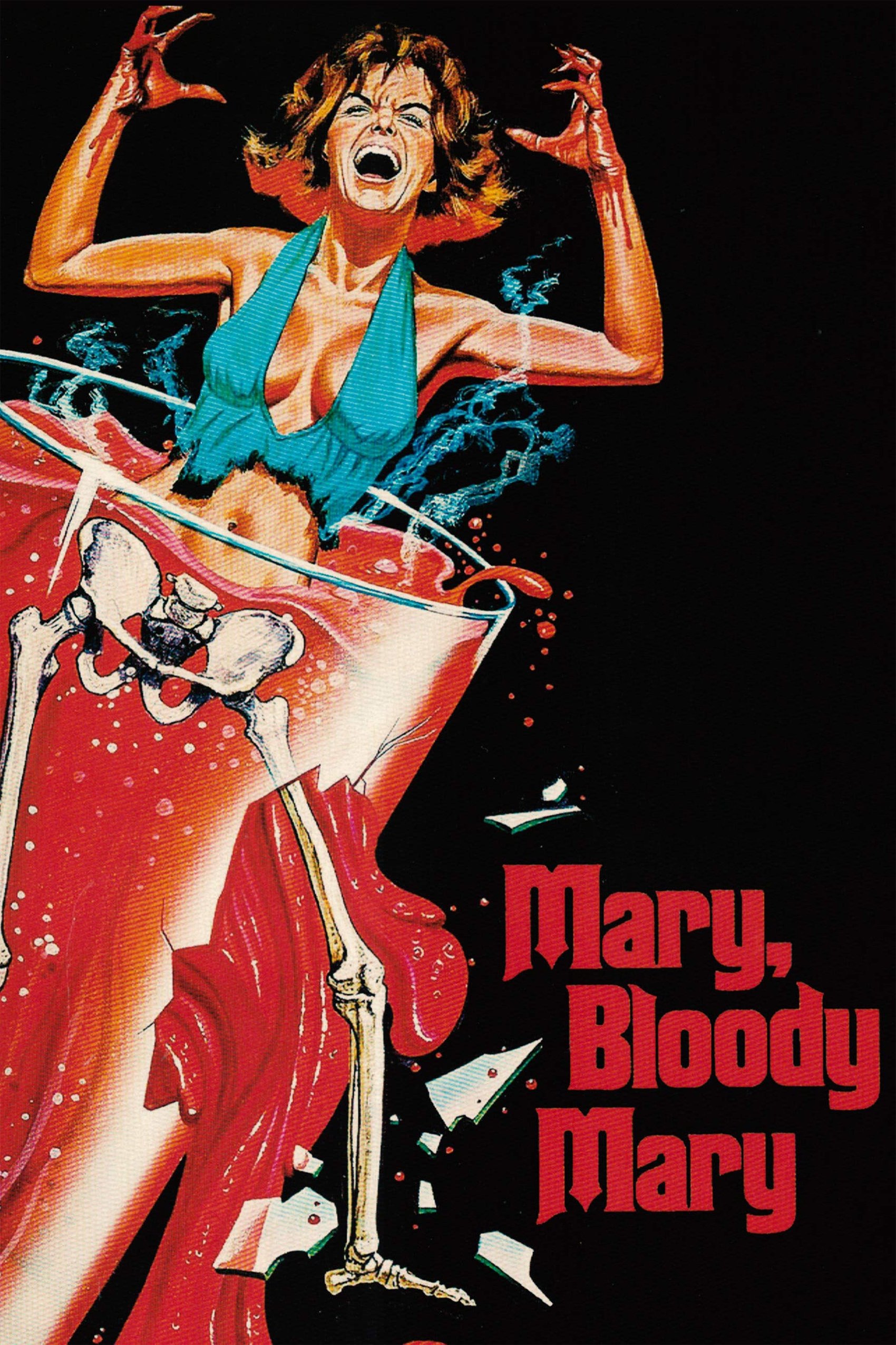 Mary - Bloody Mary
