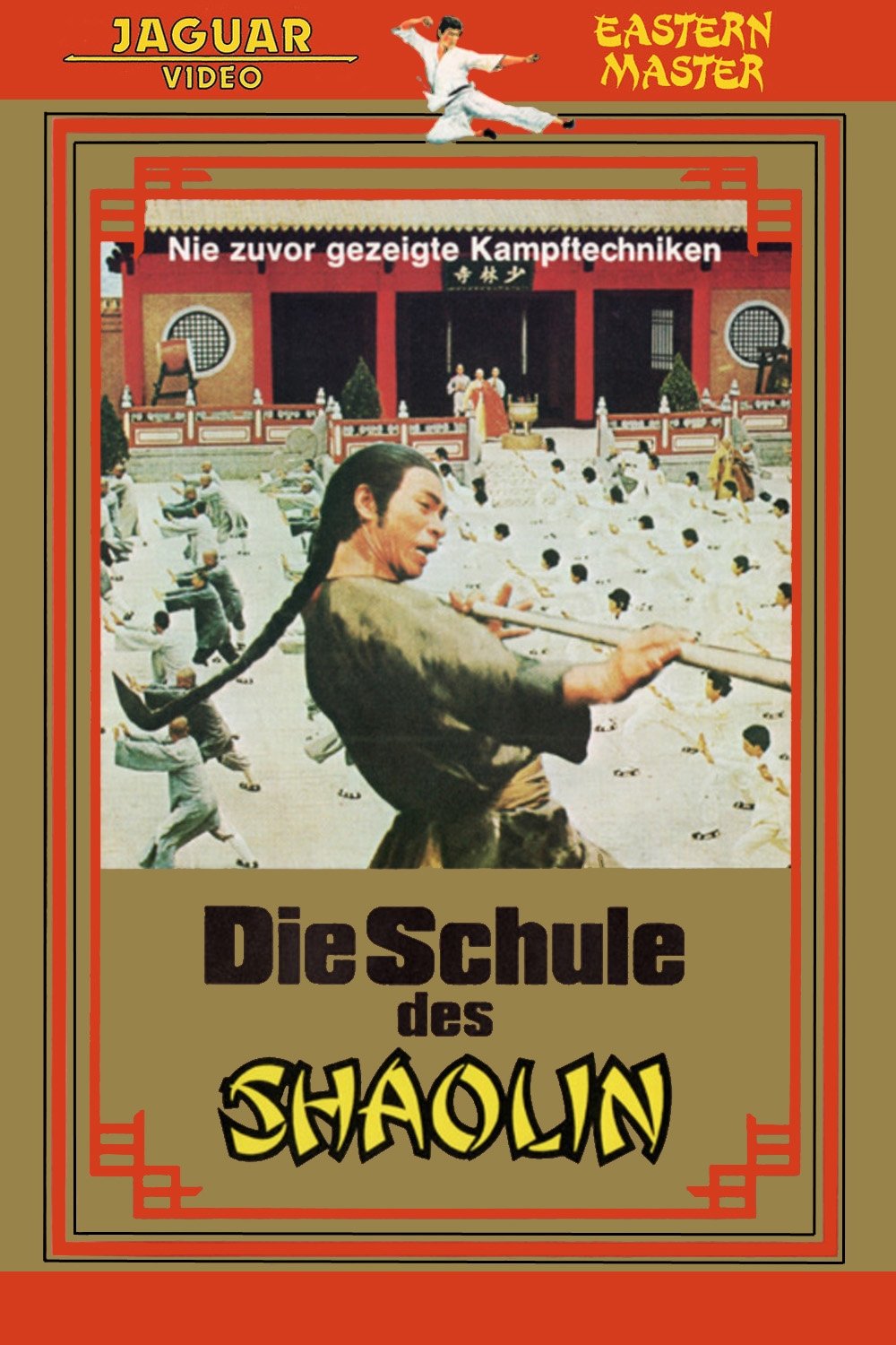 Die Schule des Shaolin