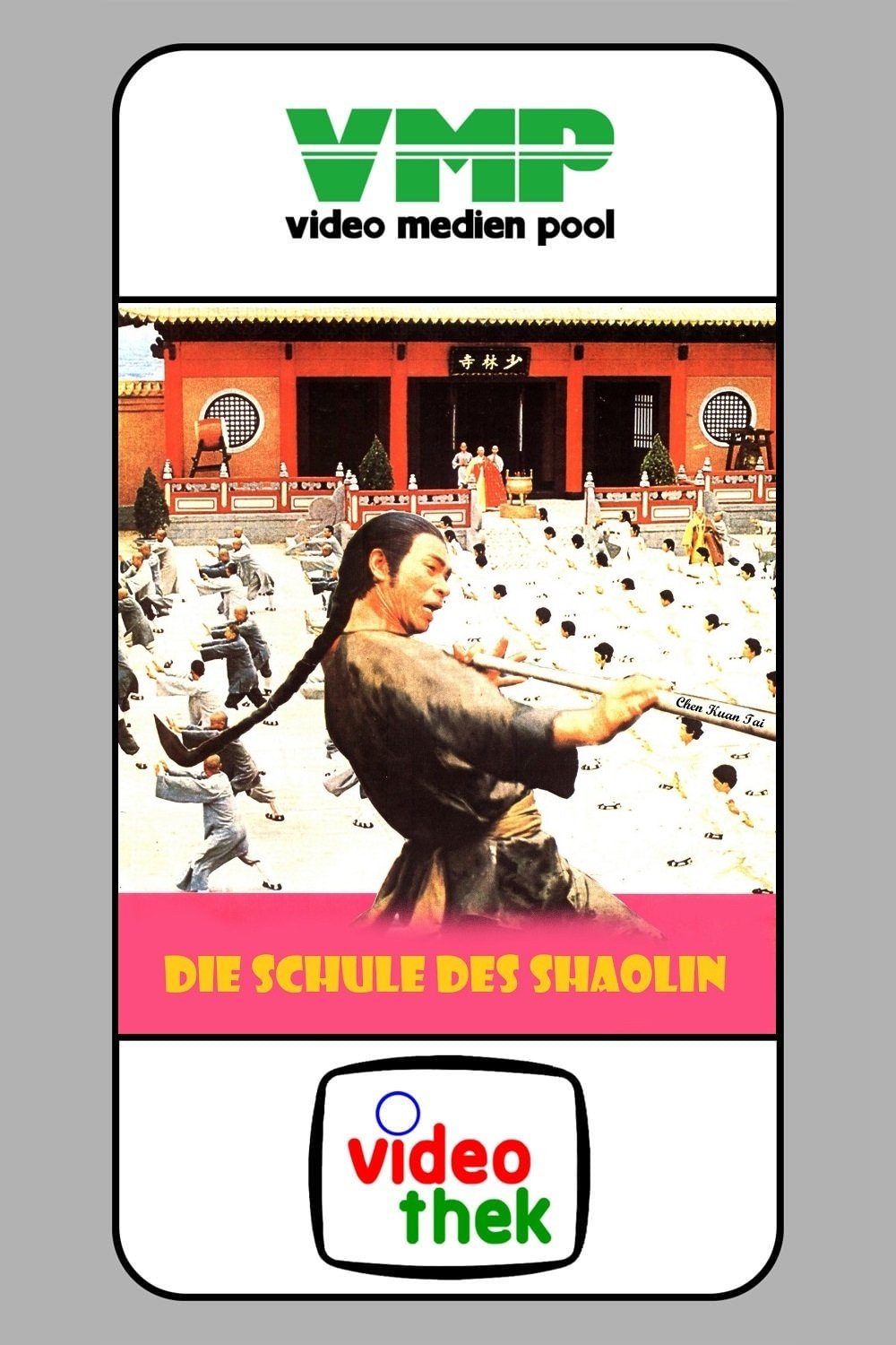 Die Schule des Shaolin