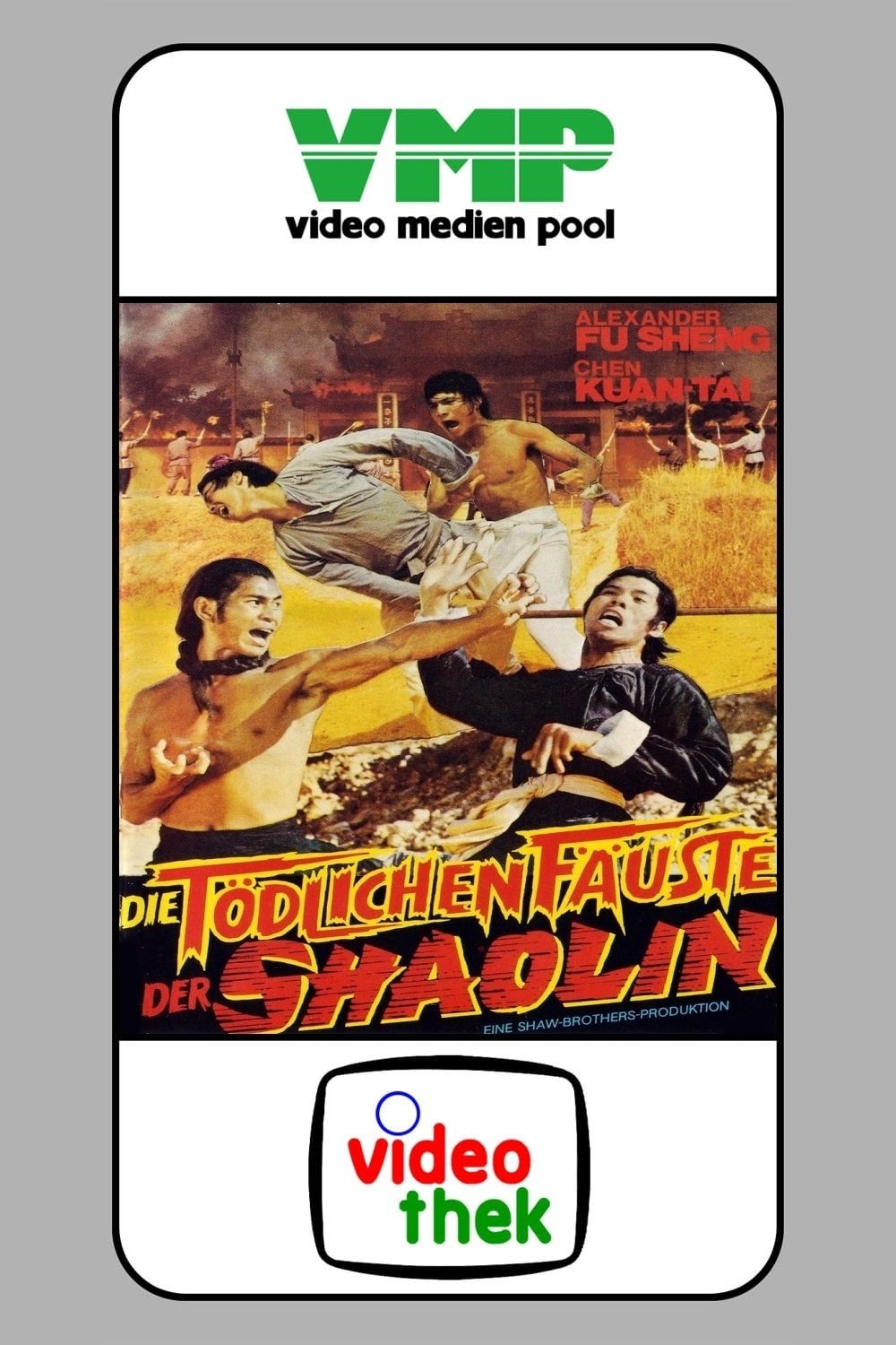 Die tödlichen Fäuste der Shaolin