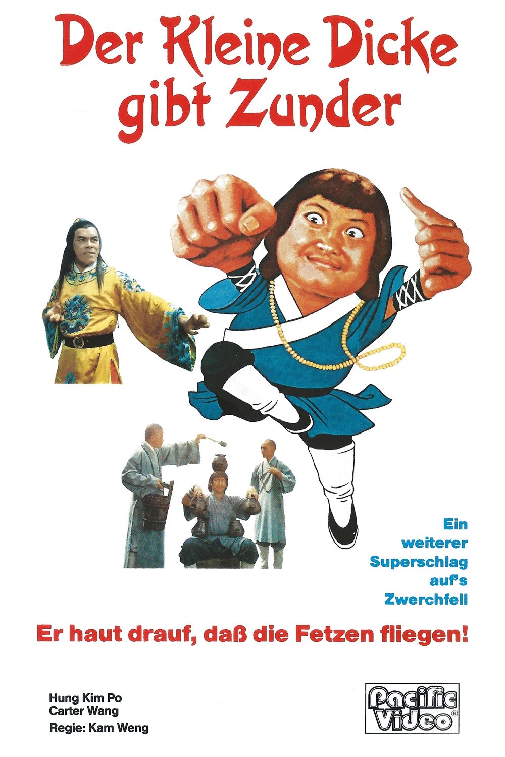 Der kleine Dicke gibt Zunder