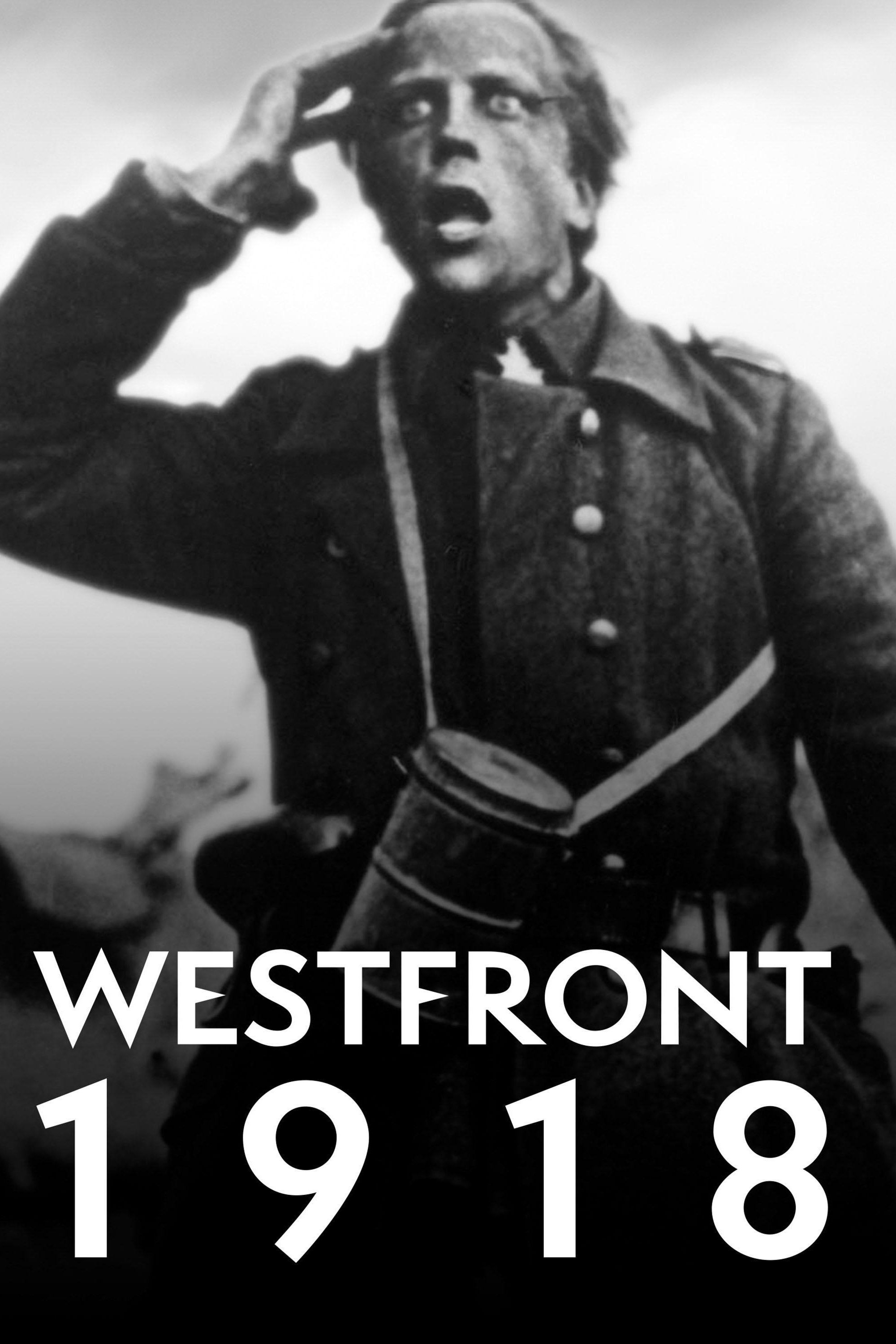 Westfront 1918: Vier von der Infanterie