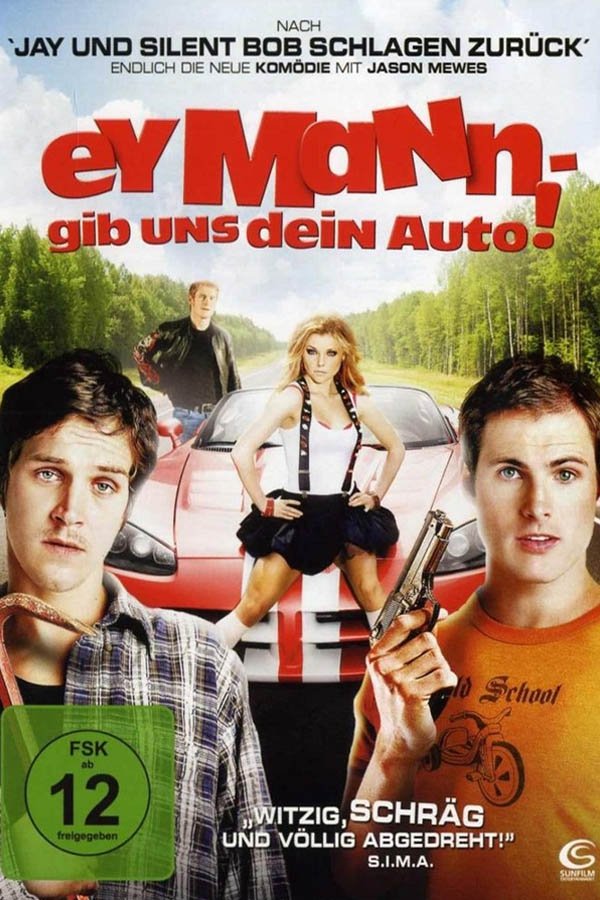 Ey Mann, gib uns dein Auto