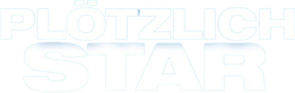 Plötzlich Star