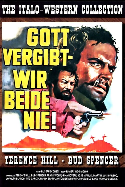 Gott vergibt - Django nie!