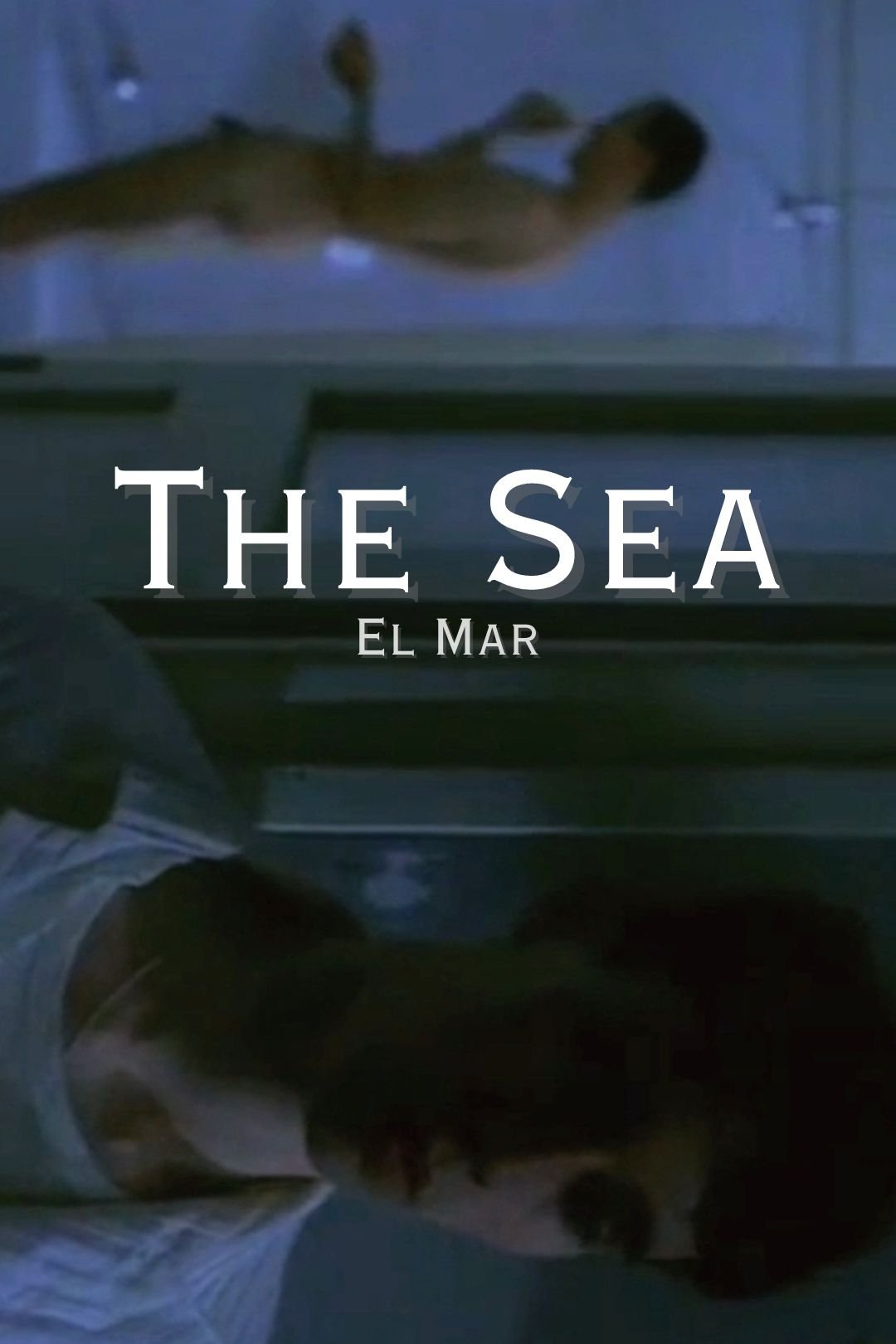 El Mar - Das Meer