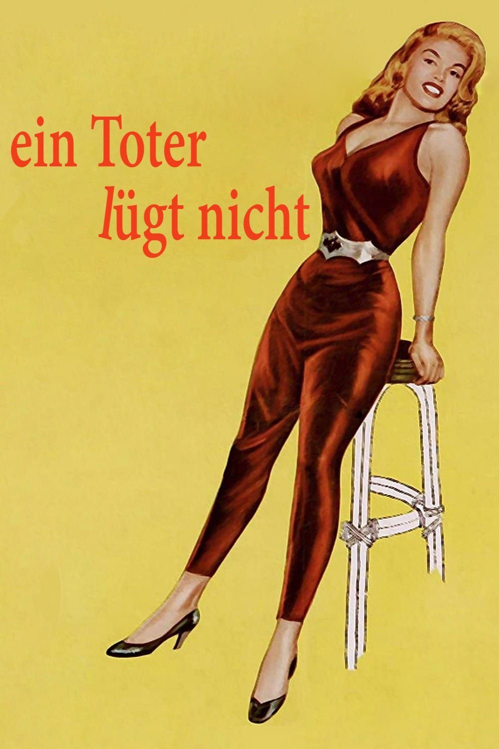 Ein Toter lügt nicht