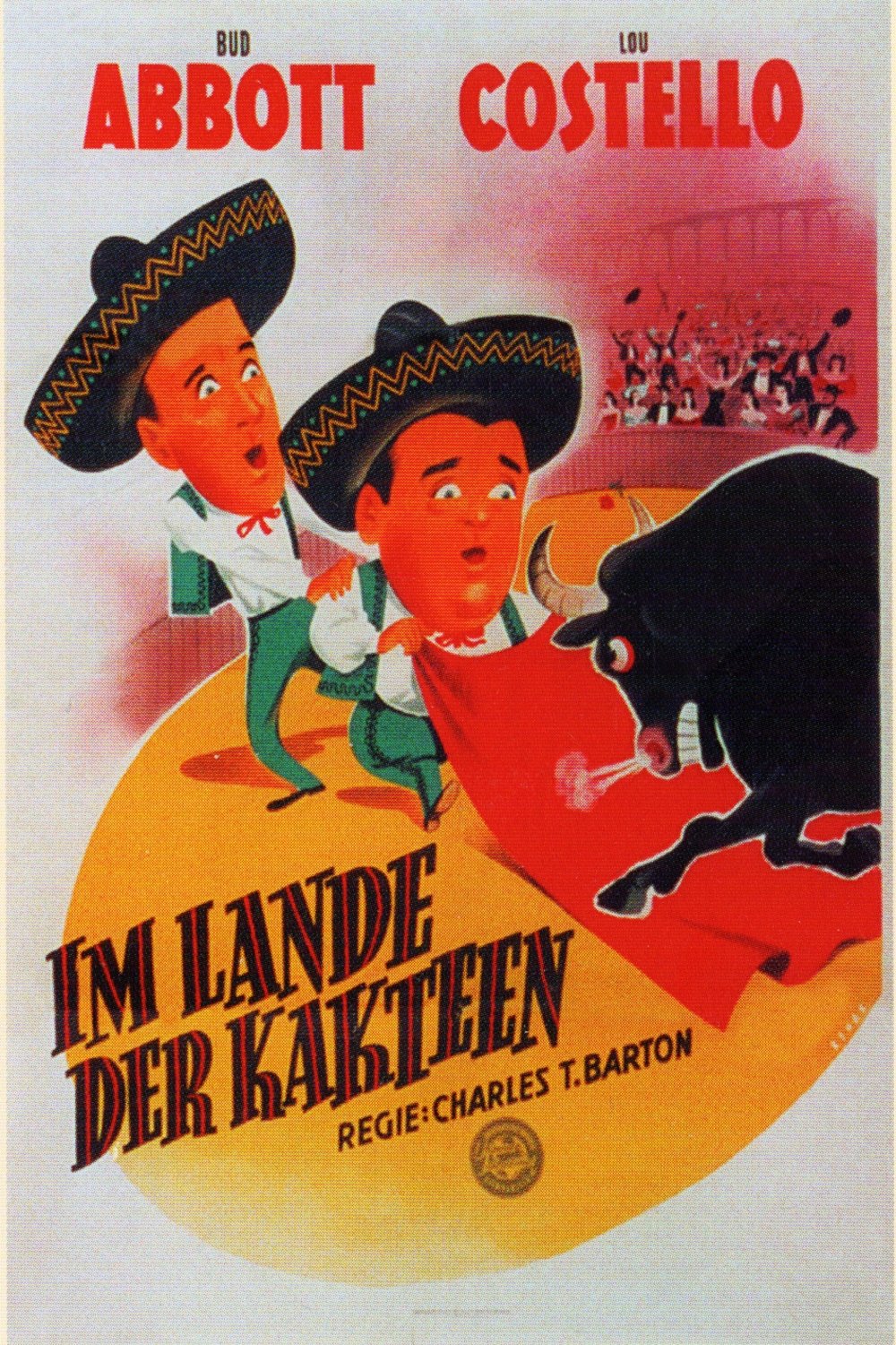 Abbott und Costello im Lande der Kakteen