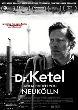 Filmbeschreibung zu Dr. Ketel - Der Schatten von Neuk?lln