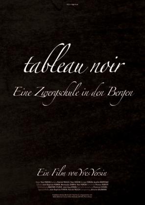 Tableau Noir - Eine Zwergschule in den Bergen