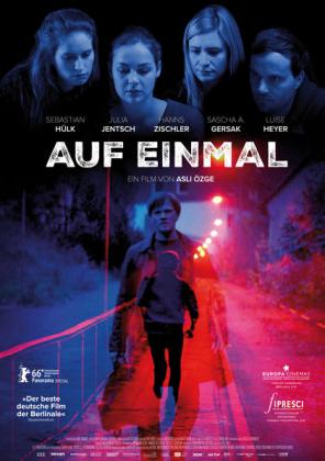 Filmbeschreibung zu Auf einmal