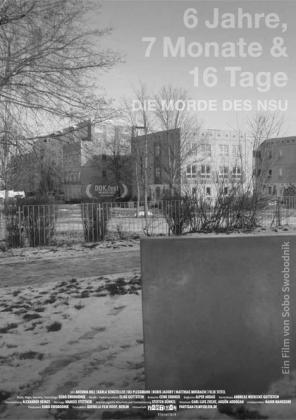 Filmbeschreibung zu 6 Jahre, 7 Monate und 16 Tage - Die Morde des NSU