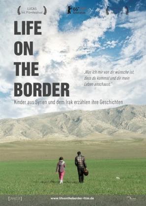 Filmbeschreibung zu Life on the Border - Kinder aus Syrien und dem Irak erz?hlen ihre Geschichten