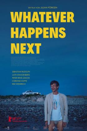Filmbeschreibung zu Whatever happens next