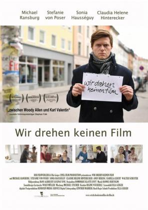 Filmbeschreibung zu Wir drehen keinen Film