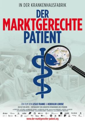 Filmbeschreibung zu Der marktgerechte Patient