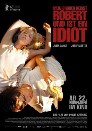 Filmbeschreibung zu Mein Bruder hei?t Robert und ist ein Idiot