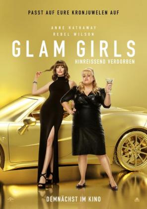 Filmbeschreibung zu Glam Girls - Hinrei?end verdorben