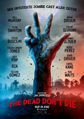 Filmbeschreibung zu The Dead Don't Die