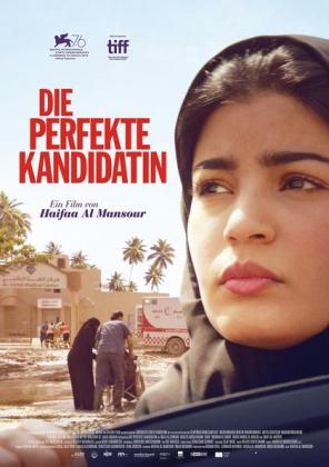 Filmbeschreibung zu Die perfekte Kandidatin (OV)