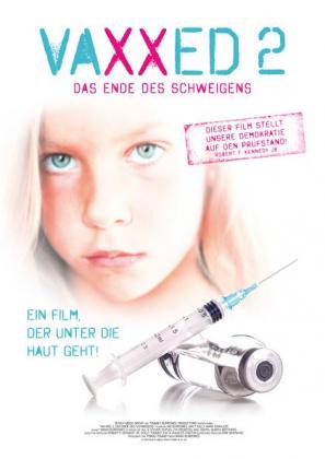 Filmbeschreibung zu Vaxxed 2 - Das Ende des Schweigens
