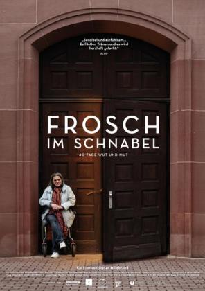 Filmbeschreibung zu Frosch im Schnabel - 40 Tage Wut und Mut
