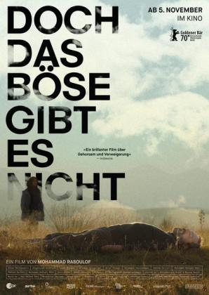 Filmbeschreibung zu Doch das B?se gibt es nicht (OV)