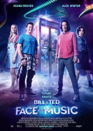 Filmbeschreibung zu Bill & Ted face the Music