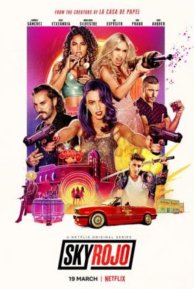 Filmbeschreibung zu Sky Rojo: Staffel 1