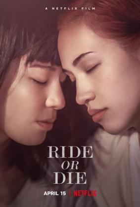 Filmbeschreibung zu Ride or Die