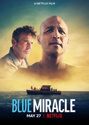 Filmbeschreibung zu Blue Miracle