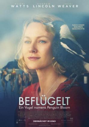 Befl?gelt - Ein Vogel namens Penguin Bloom