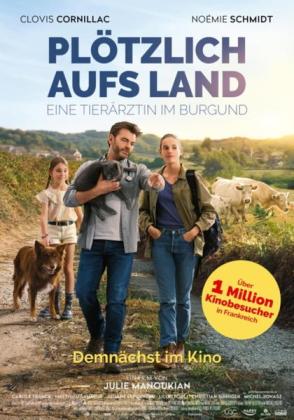 Pl?tzlich aufs Land - Eine Tier?rztin im Burgund (OV)