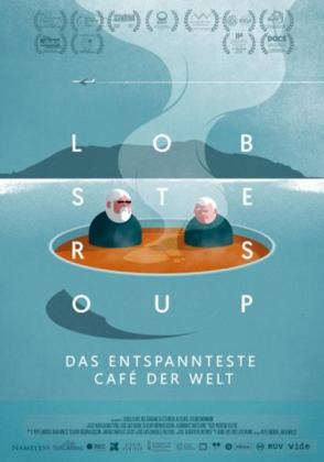Filmbeschreibung zu Lobster Soup - Das entspannteste Caf? der Welt
