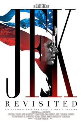 JFK Revisited: Die Wahrheit ?ber den Mord an John F. Kennedy
