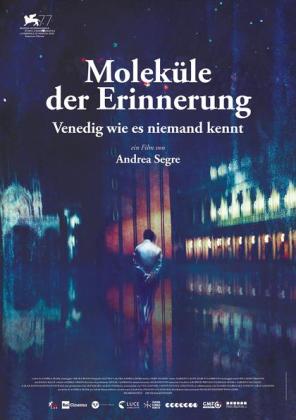 Molek?le der Erinnerung - Venedig, wie es niemand kennt (OV)