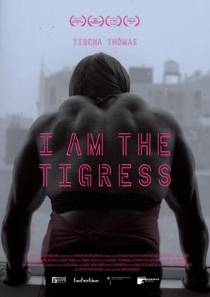Filmbeschreibung zu I am The Tigress
