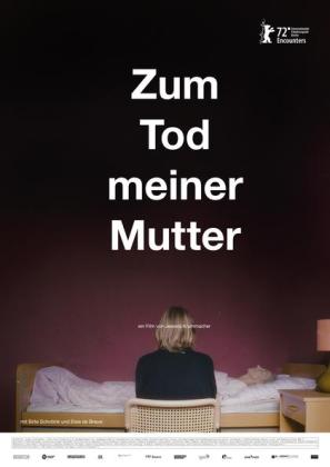 Filmbeschreibung zu Zum Tod meiner Mutter