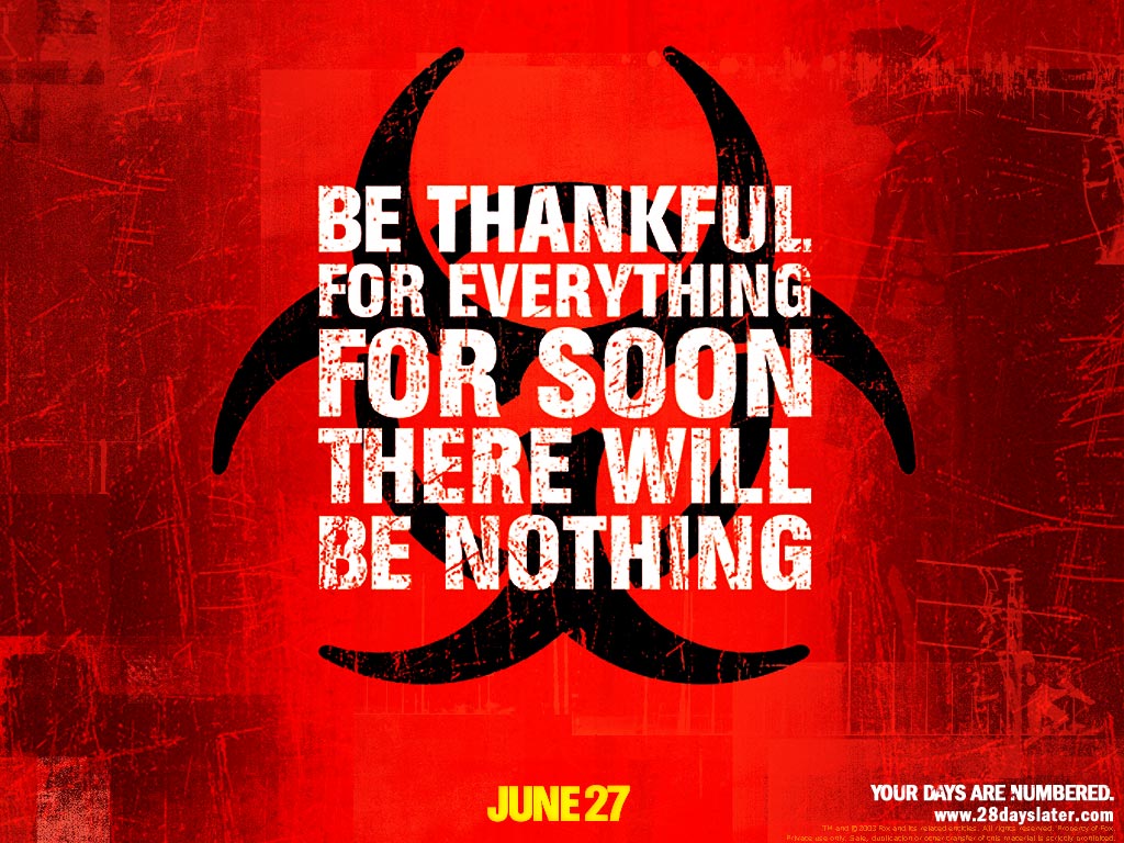 28 Days Later