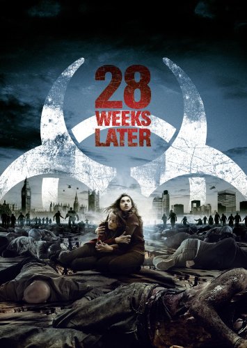 28 Weeks Later