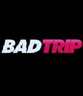 Bad Trip