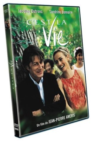 C'est la vie